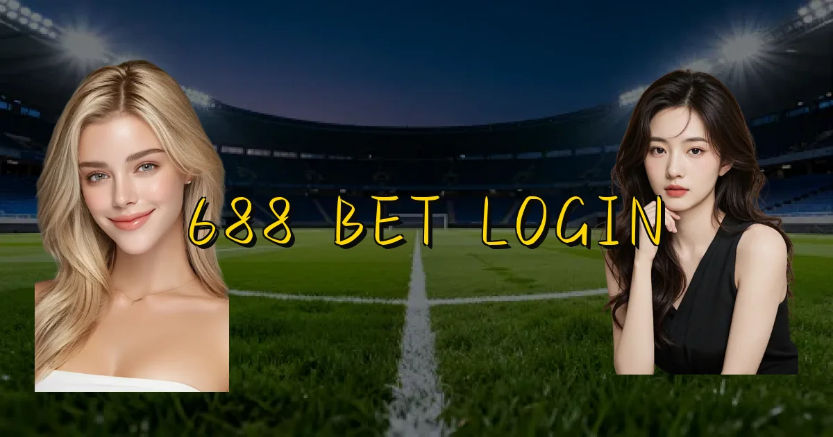 688 Bet Login Oficial