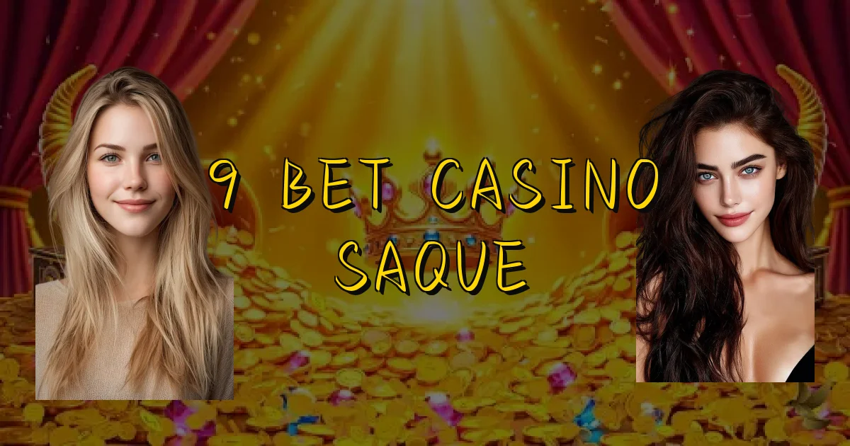 9 Bet Casino Saque Oficial