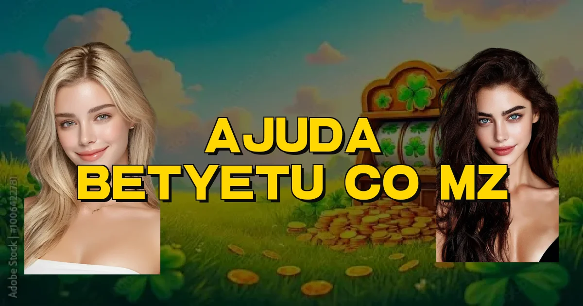 Ajuda Betyetu Co Mz Oficial