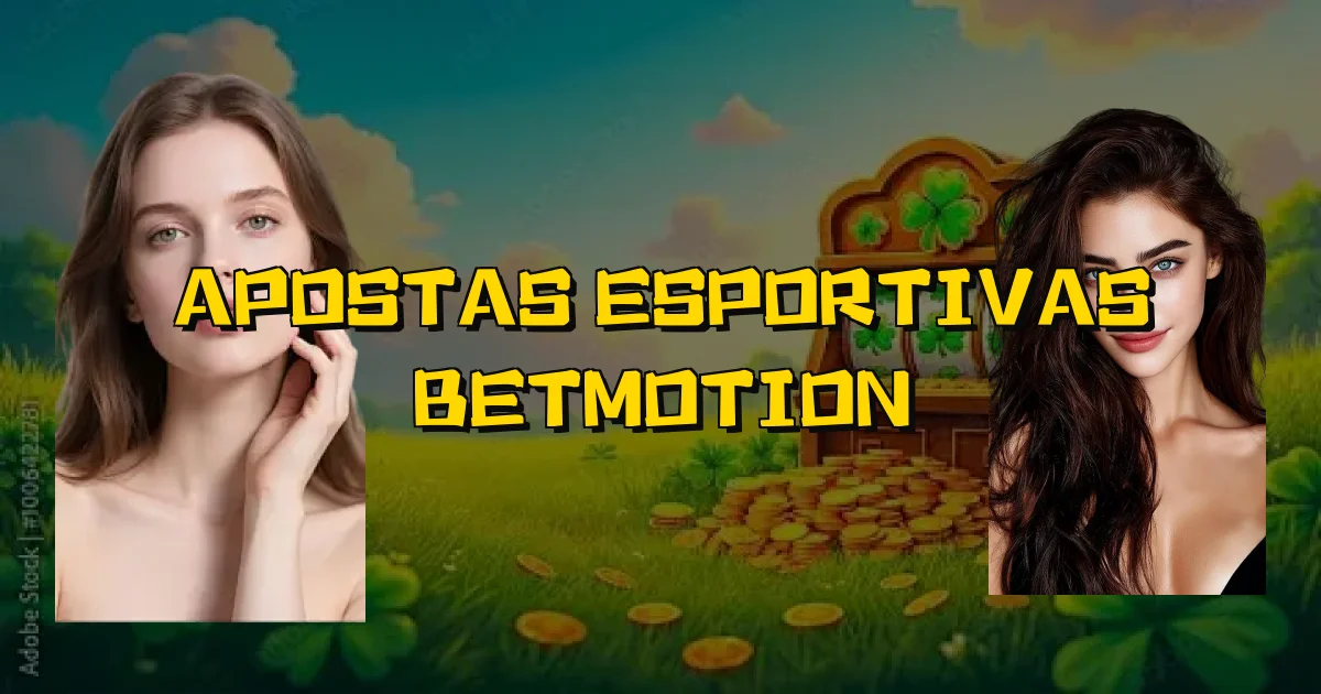 Apostas Esportivas Betmotion Oficial