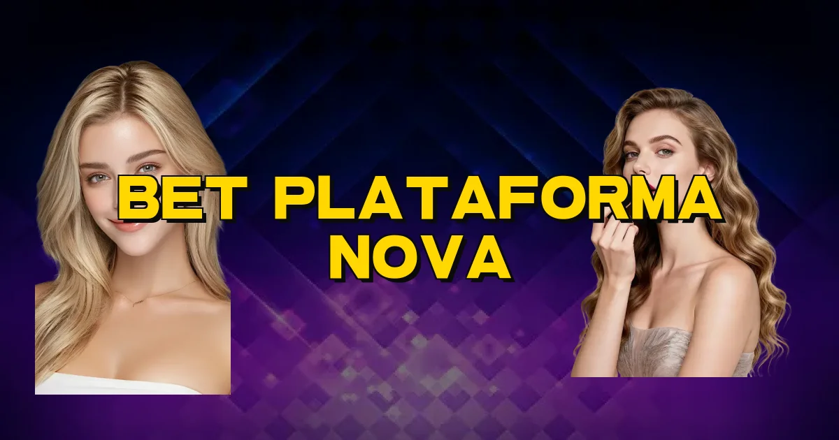 Bet Plataforma Nova Oficial