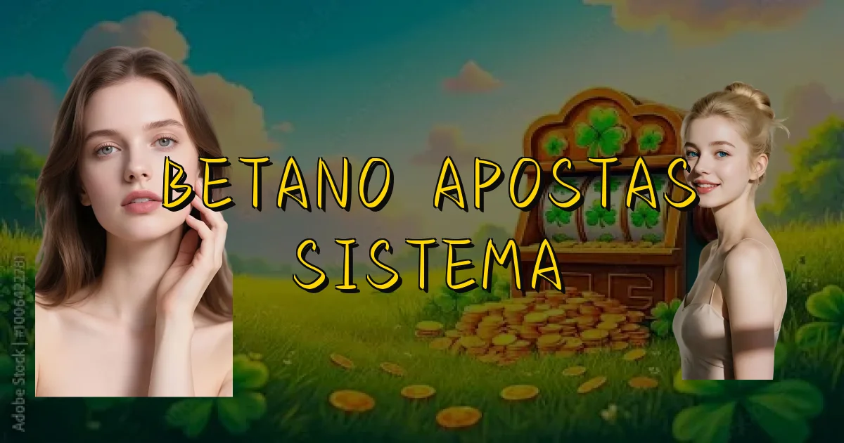 Betano Apostas Sistema Oficial