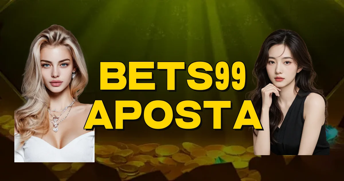 Bets99 Aposta Oficial