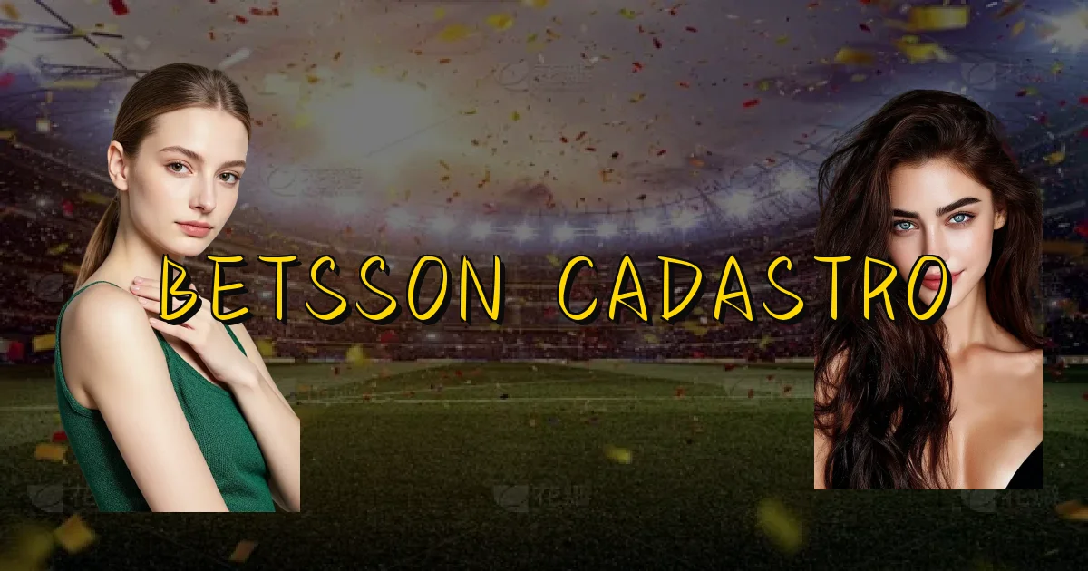 Betsson Cadastro Oficial