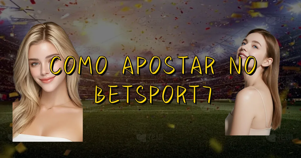 Como Apostar No Betsport7 Oficial