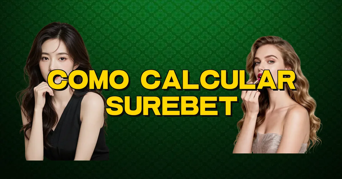 Como Calcular Surebet Oficial