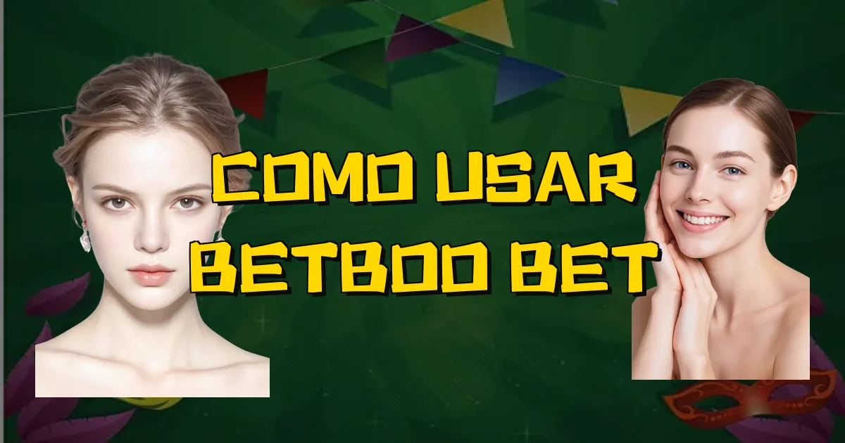 Como Usar Betboo Bet Oficial