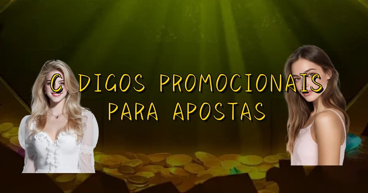 Códigos Promocionais Para Apostas Oficial