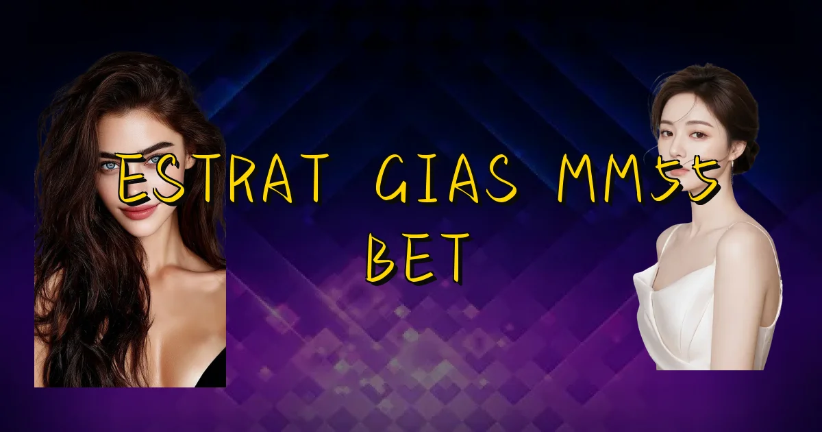 Estratégias Mm55 Bet Oficial