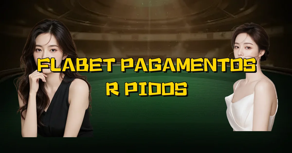Flabet Pagamentos Rápidos Oficial