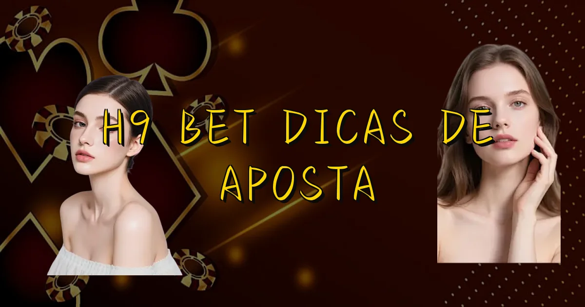 H9 Bet Dicas De Aposta Oficial