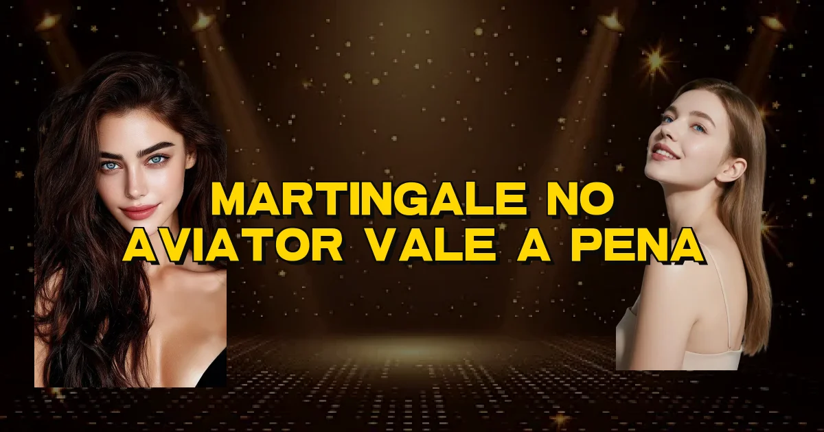Martingale No Aviator Vale A Pena Oficial
