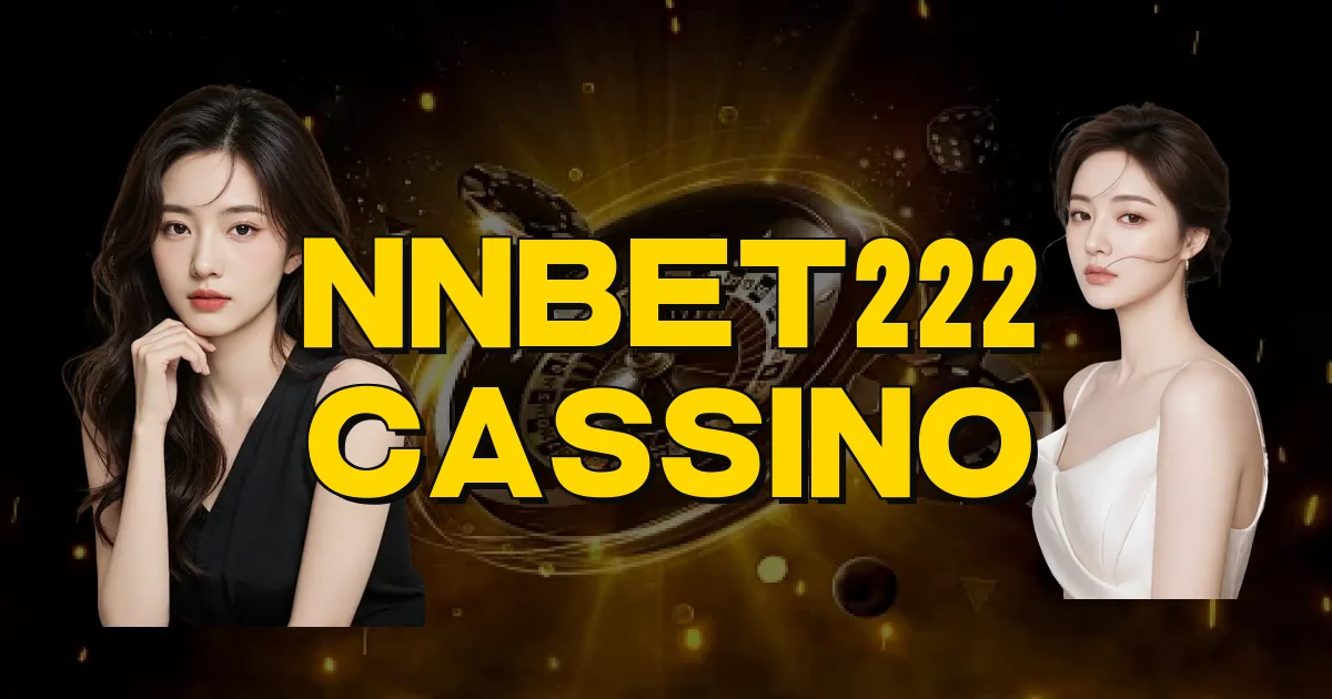 Nnbet222 Cassino Oficial