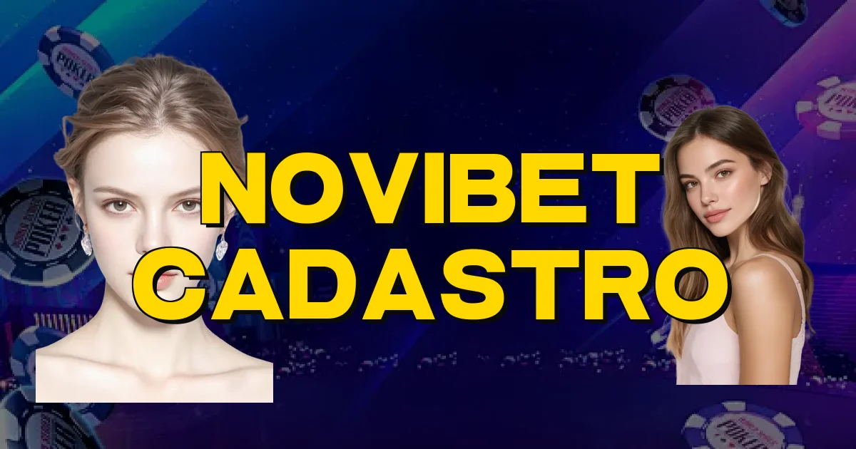 Novibet Cadastro Oficial