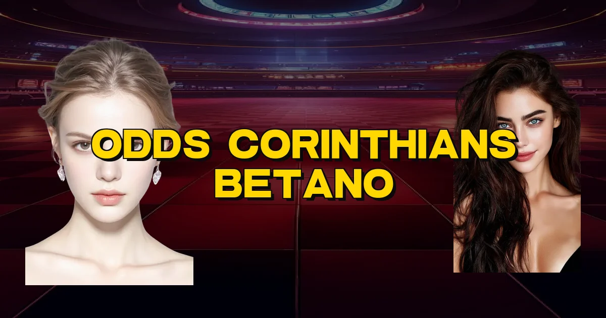 Odds Corinthians Betano Oficial