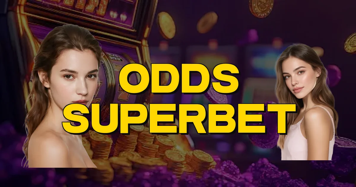 Odds Superbet Oficial
